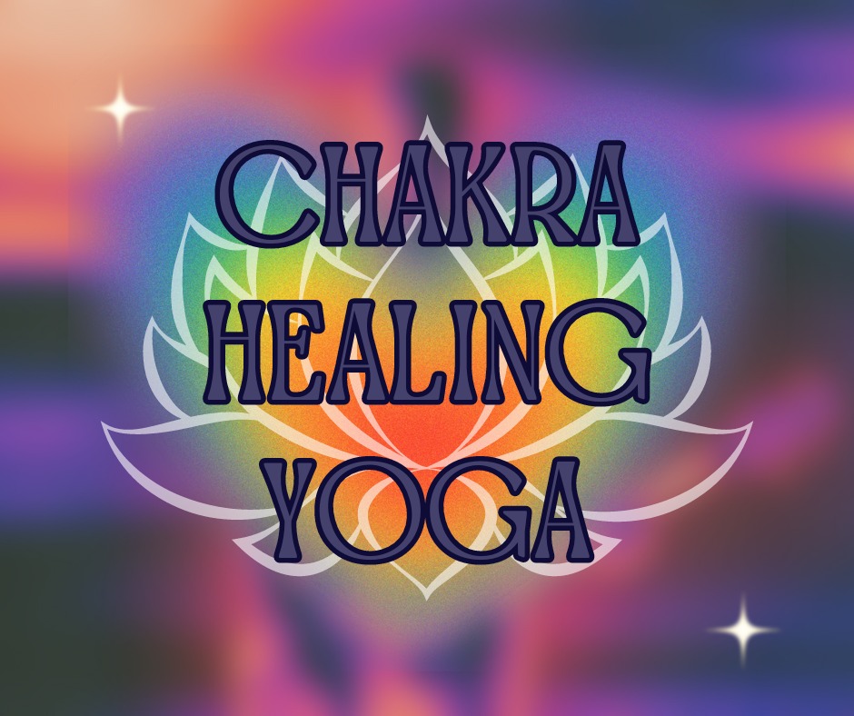 Chakra Healing Yoga