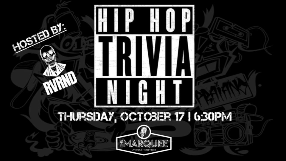 Hip-Hop Trivia Night at The Marquee