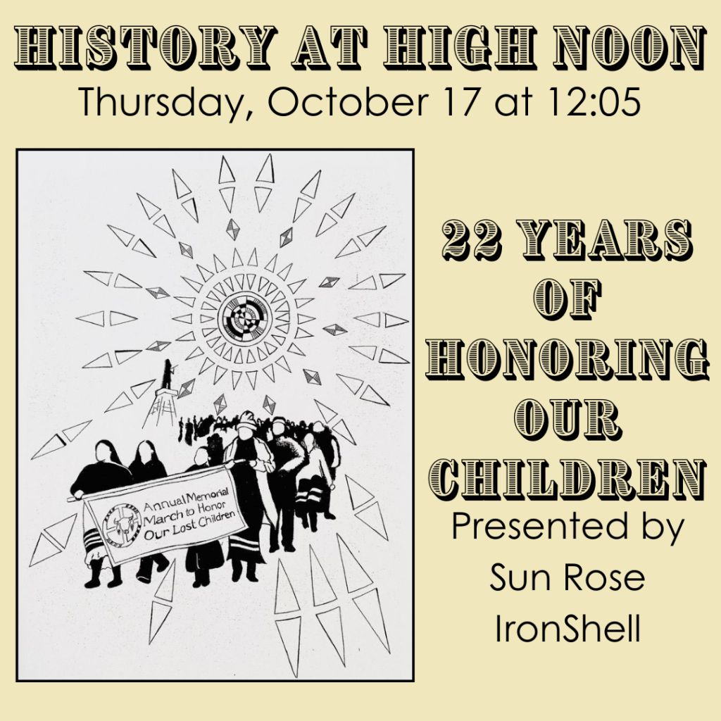 History at High Noon: 22 Years of Honoring Our Children