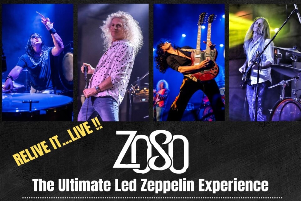 ZOSO: The Ultimate Led Zeppelin Experience