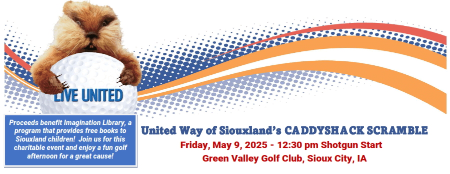 United Way of Siouxland's Caddyshack Scramble United Way of Siouxland's Caddyshack Scramble
