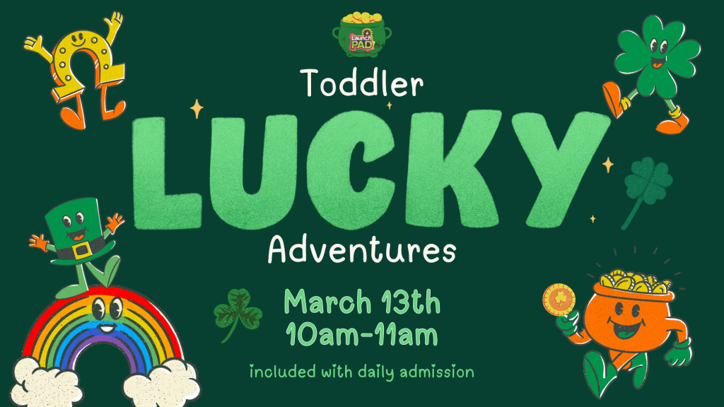 Toddler Lucky Adventures!