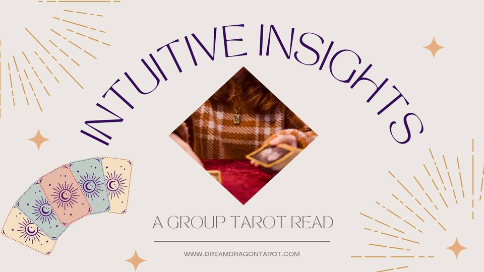 Intuitive Insights: A Group Tarot Read