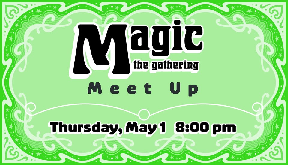Magic The Gathering Meet Up Magic The Gathering Meet Up