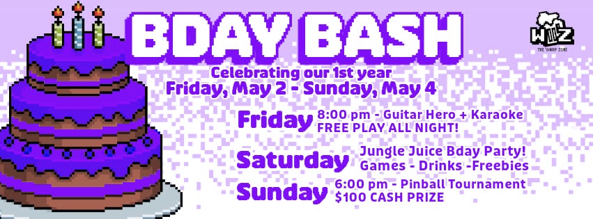 Bday Bash at The Warp Zone Bday Bash at The Warp Zone