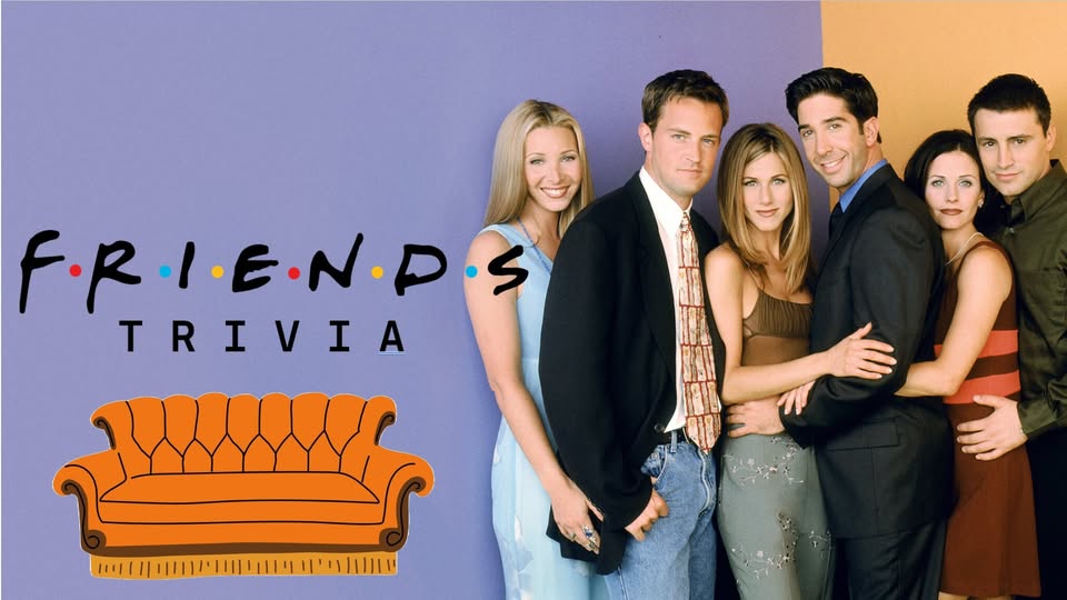 Friends Trivia