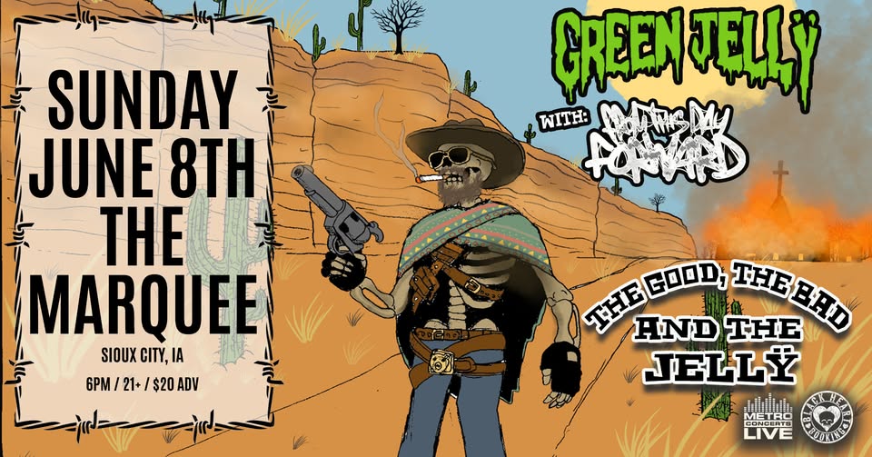GREEN JELLŸ & From This Day Forward with NDA