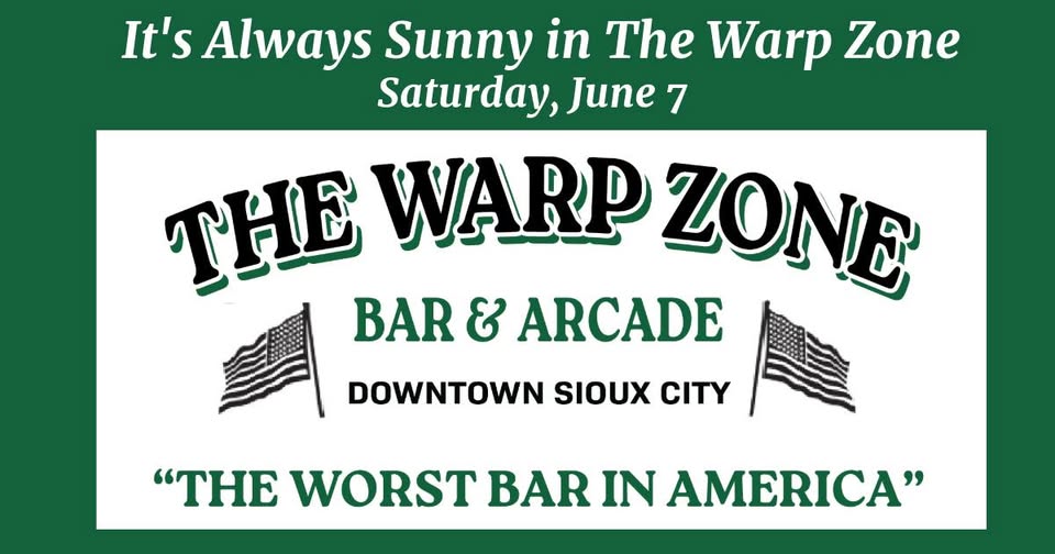 It’s Always Sunny in The Warp Zone It’s Always Sunny in The Warp Zone