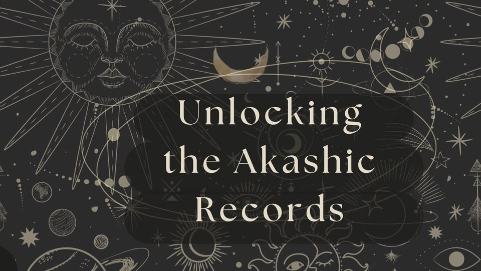 Unlocking the Akashic Records