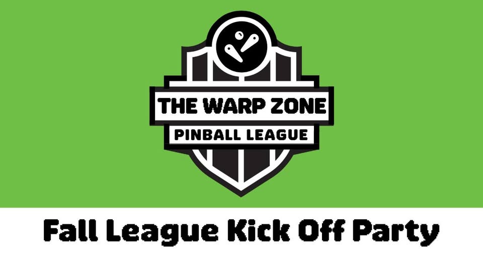 Fall Pinball League Kick Off Party