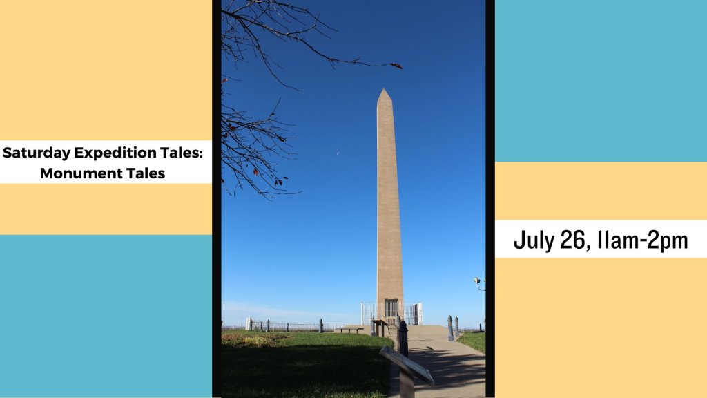 Saturday Expedition Tales: Monument Tales