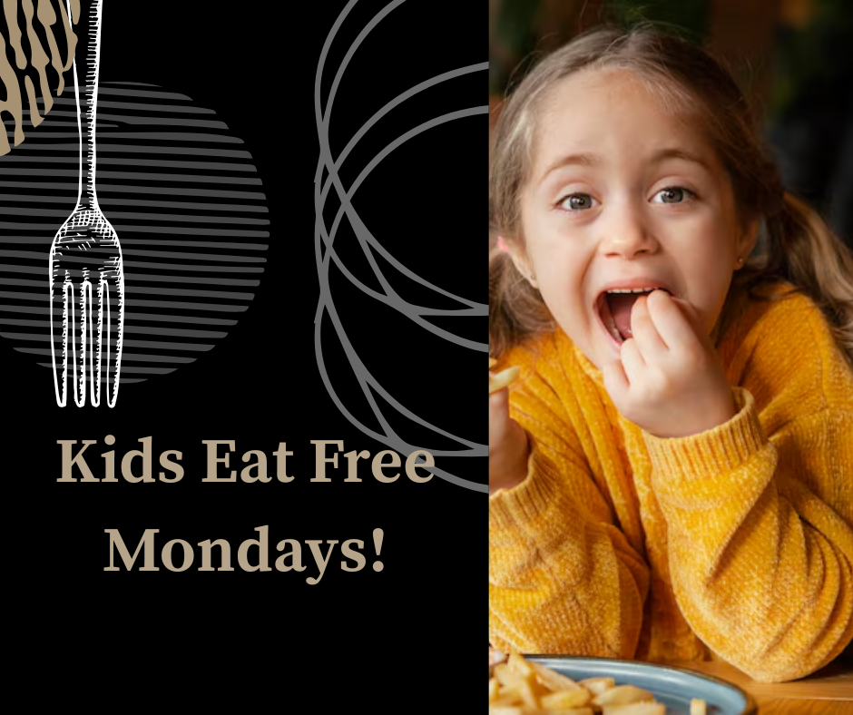 Kids Eat Free Mondays