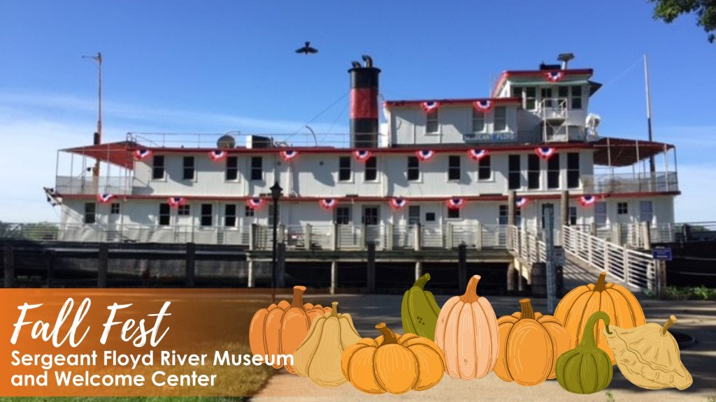 Fall Fest at the Sergeant Floyd River Museum & Welcome Center