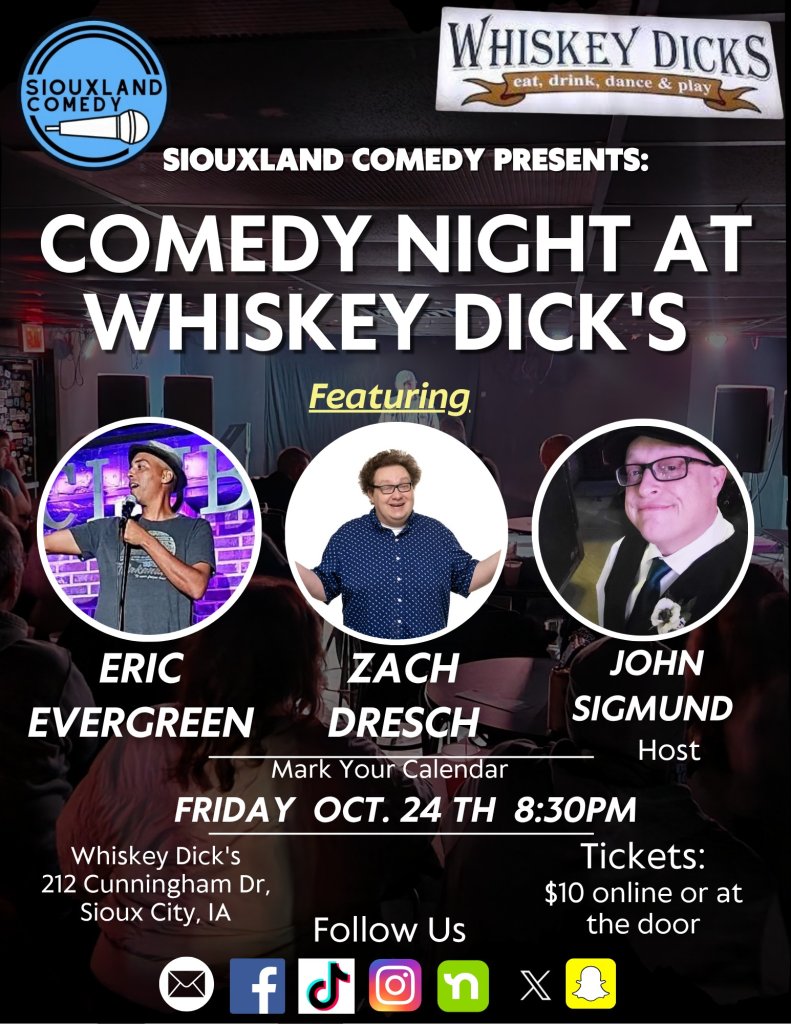 Comedy Night at Whiskey Dick's with Zach Dresch and Eric Evergreen
