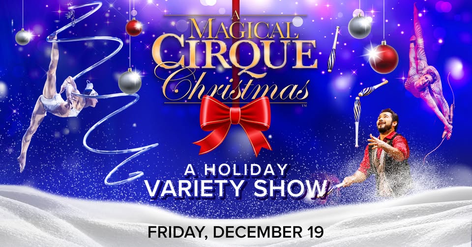 A Magical Cirque Christmas