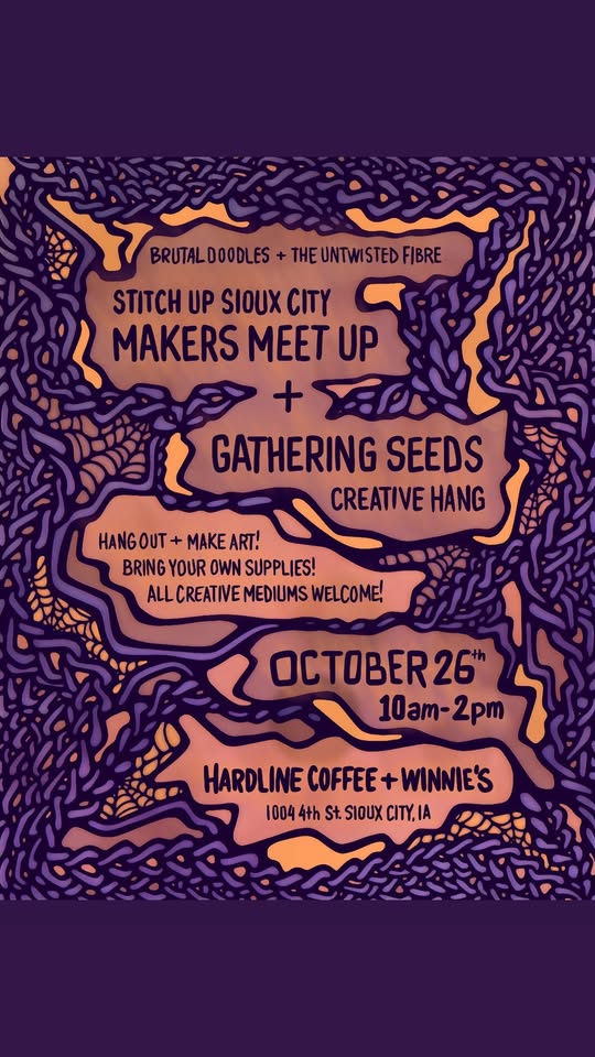 Gathering Seeds + Stitch Up Sioux City
