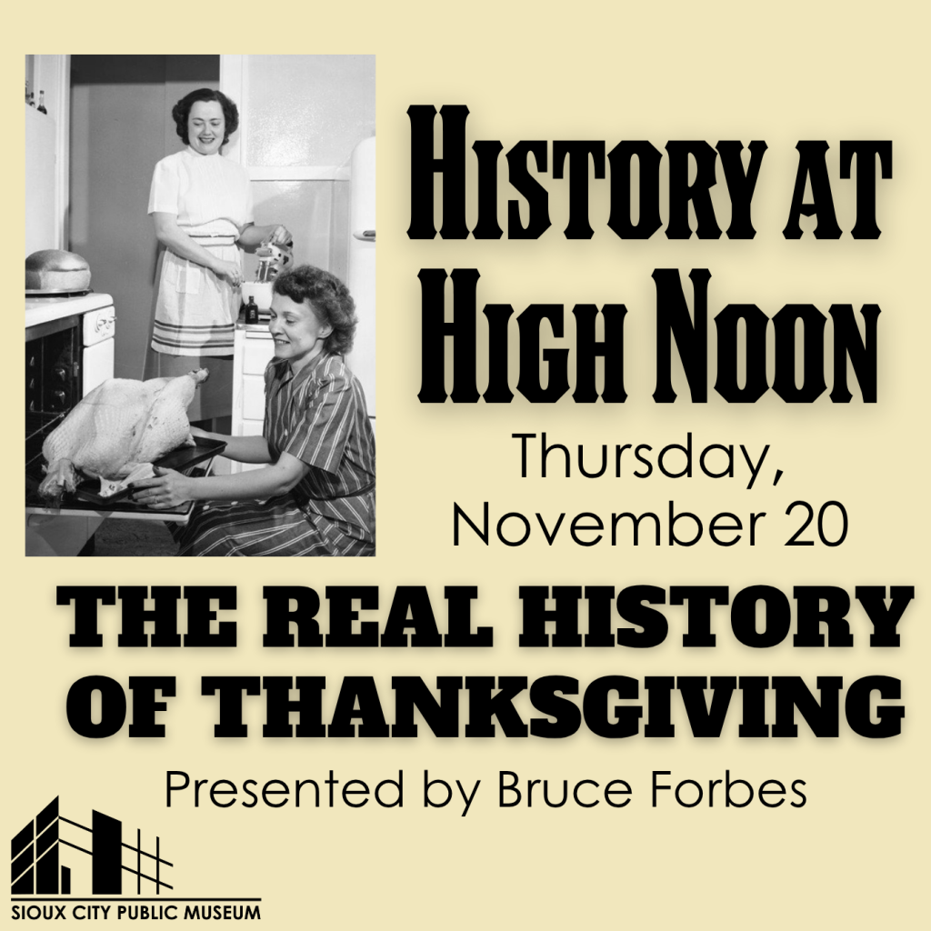 History at High Noon: The Real History of Thanksgiving