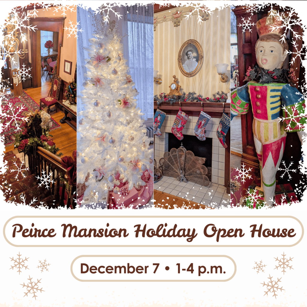 Peirce Mansion Holiday Open House
