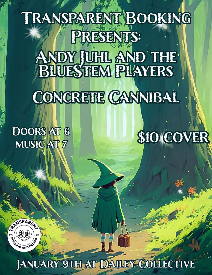Andy Juhl & the Bluestem Players and Concrete Cannibal