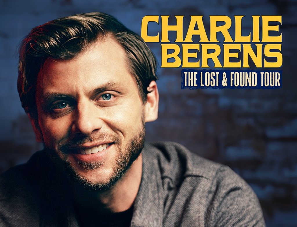 Charlie Berens - The Lost & Found Tour