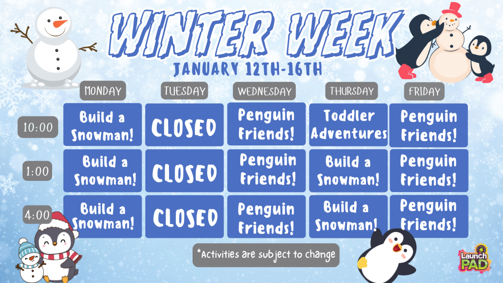 Winter Week at LaunchPAD