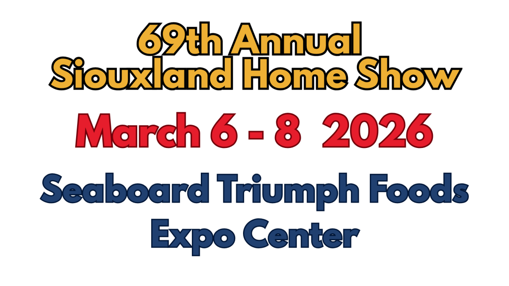 69th Annual Siouxland Home Show