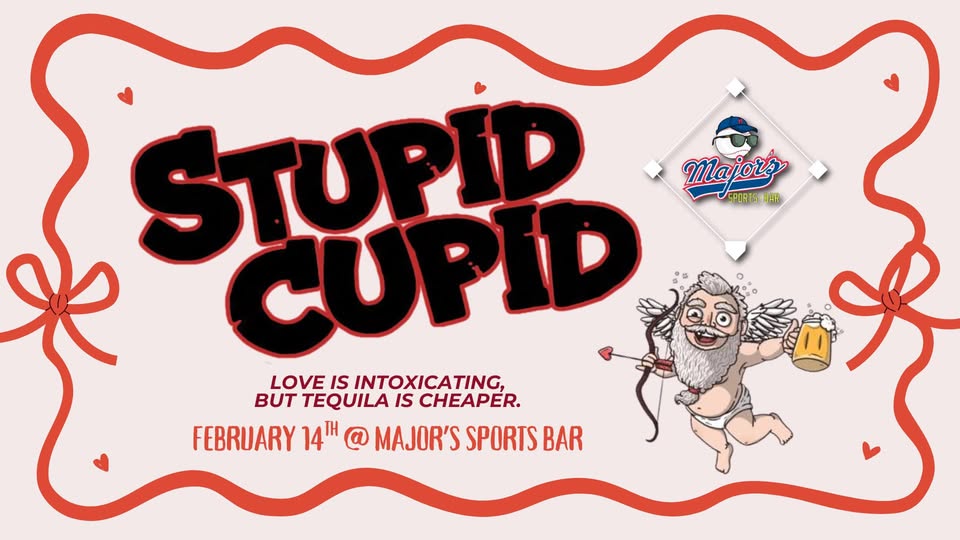 Stupid Cupid – Valentine’s Day Party