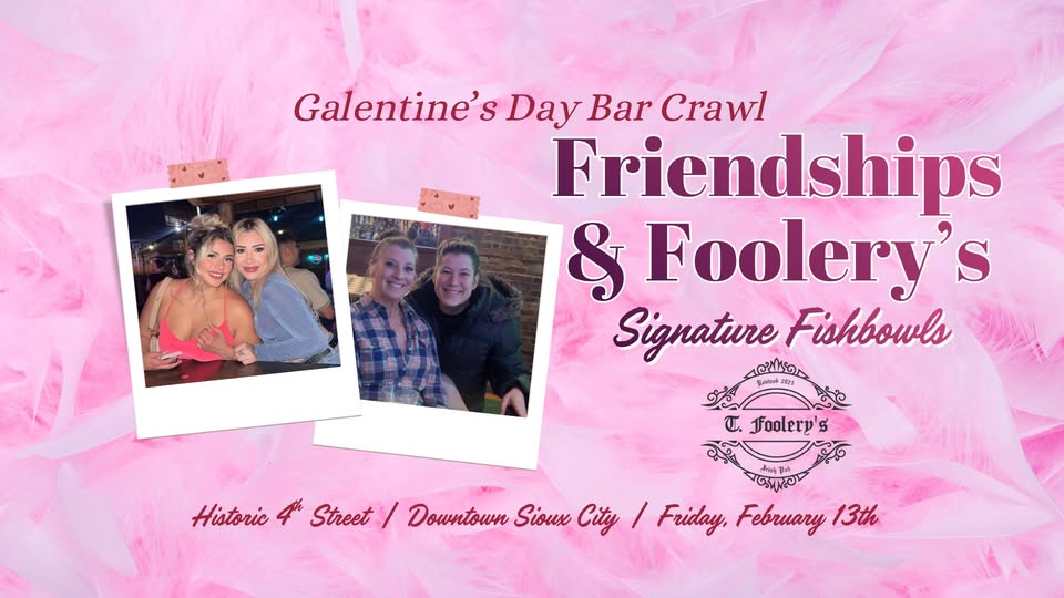 Friendships & Foolery’s: Galentine’s Day