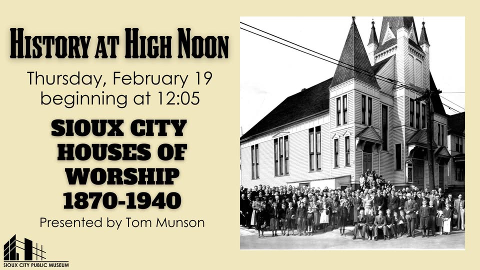 History at High Noon: Sioux City Houses of Worship 1870-1940