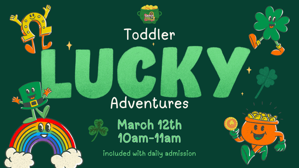 Toddler Lucky Adventures!