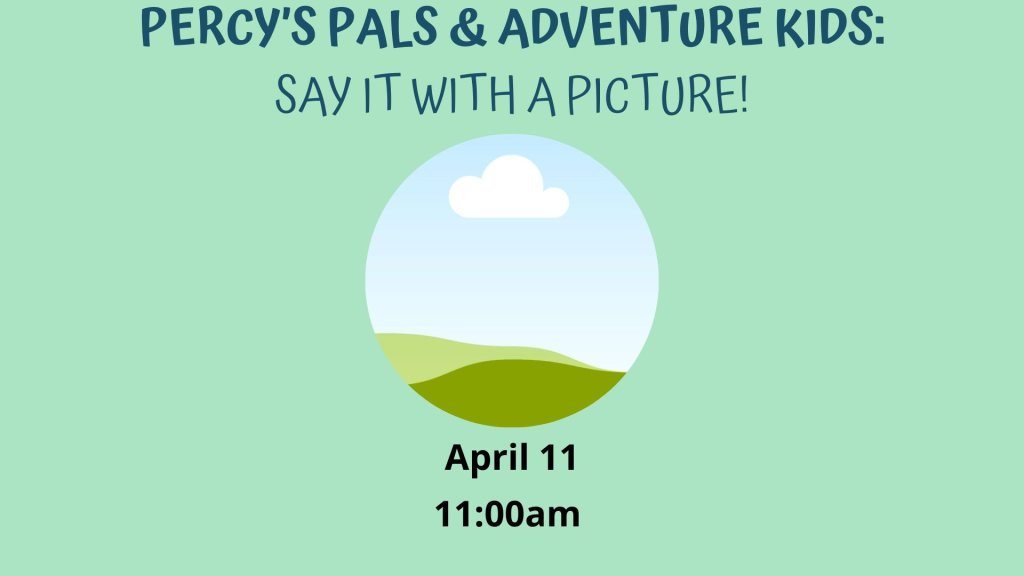 Saturday Kids Class: Say it With a Picture!