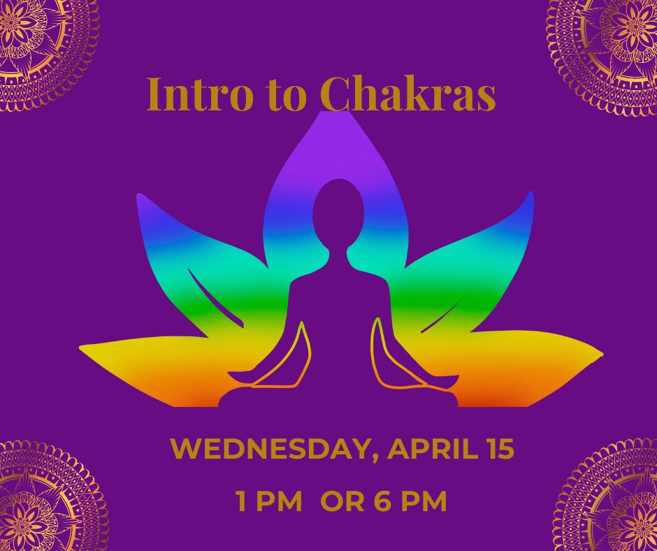 Intro to Chakras: Unlocking your Energy Centers