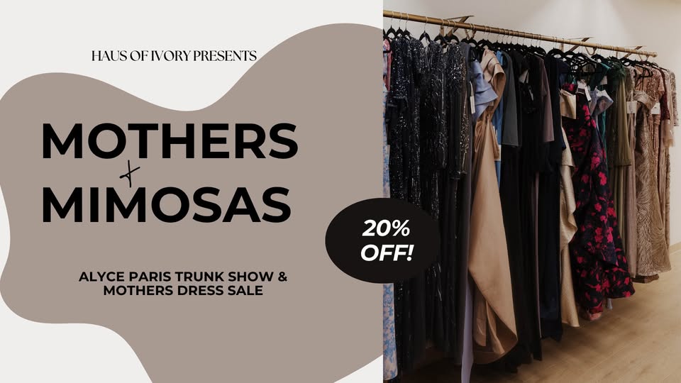 Mothers & Mimosas – Alyce Paris Trunk Show