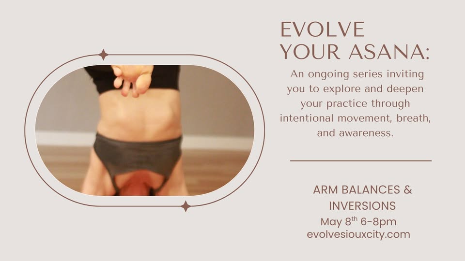 Evolve Your Asana: Arm Balances and Inversions