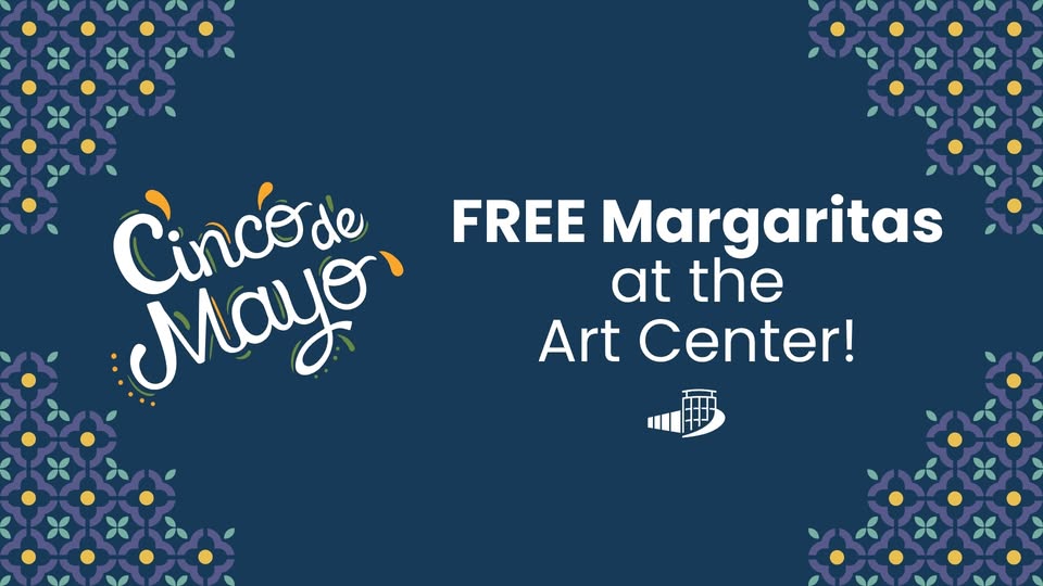 Happy Hour at the Art Center
