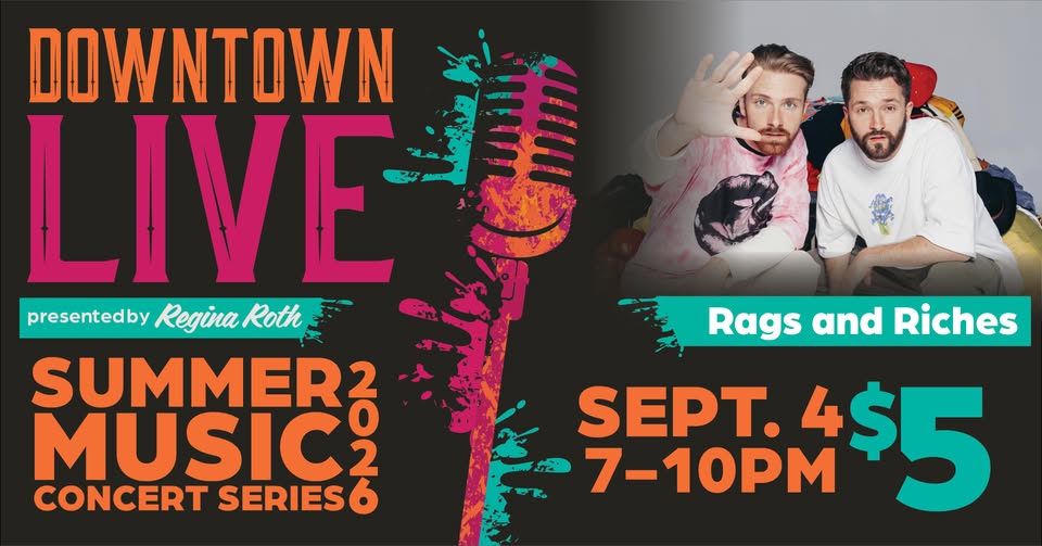 Downtown LIVE – Rags and Riches