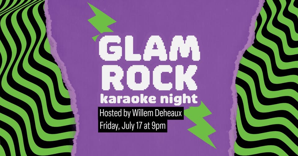 Glam Rock Karaoke with Willem Deheaux