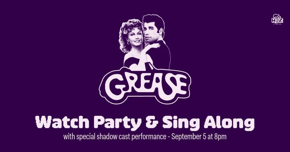 Grease Watch Party & Sing Along